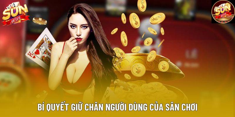 Bí quyết giữ chân người dùng của sân chơi