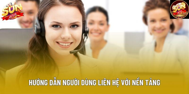 Hướng dẫn người dùng liên hệ với nền tảng Hướng dẫn người dùng liên hệ với nền tảng