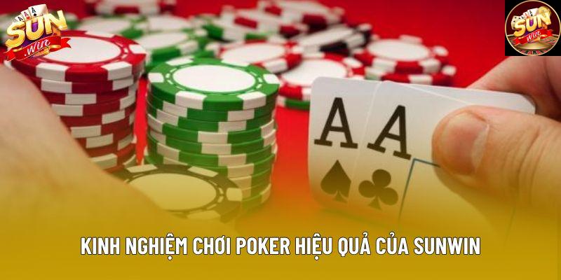 Kinh nghiệm chơi poker hiệu quả của Sunwin Kinh nghiệm chơi poker hiệu quả của Sunwin