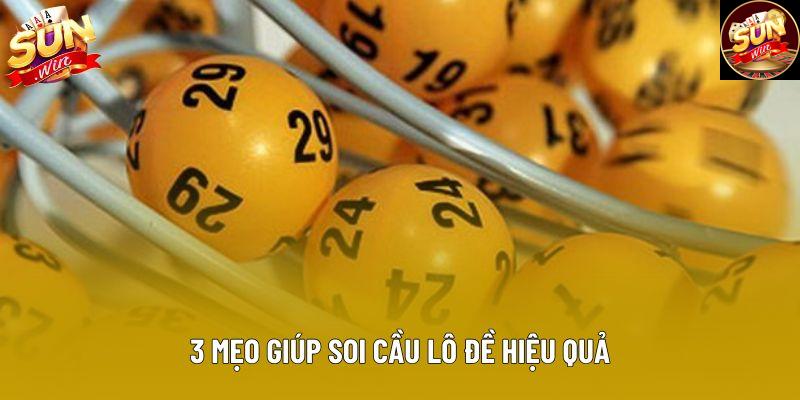 3 mẹo giúp soi cầu lô đề hiệu quả