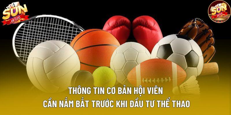 Thông tin cơ bản hội viên cần nắm bắt trước khi đầu tư thể thao