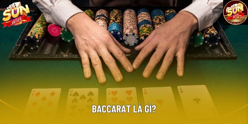 Baccarat là gì?