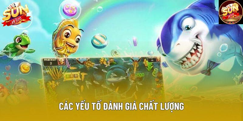 Các yếu tố đánh giá chất lượng