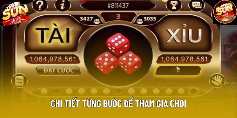 Chi tiết từng bước để tham gia chơi