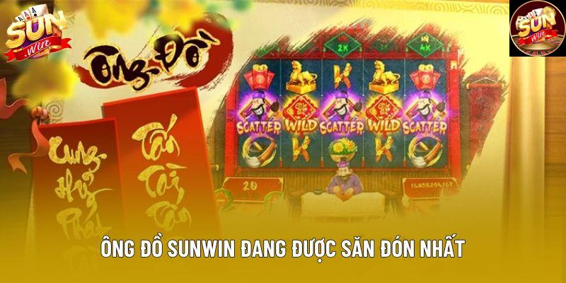 Ông đồ sunwin đang được săn đón nhất Ông đồ sunwin đang được săn đón nhất