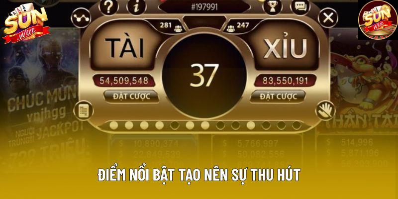 Điểm nổi bật tạo nên sự thu hút Điểm nổi bật tạo nên sự thu hút