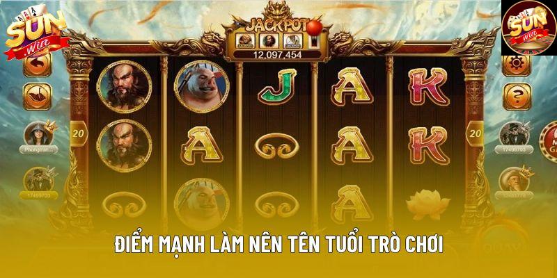 Điểm mạnh làm nên tên tuổi trò chơi