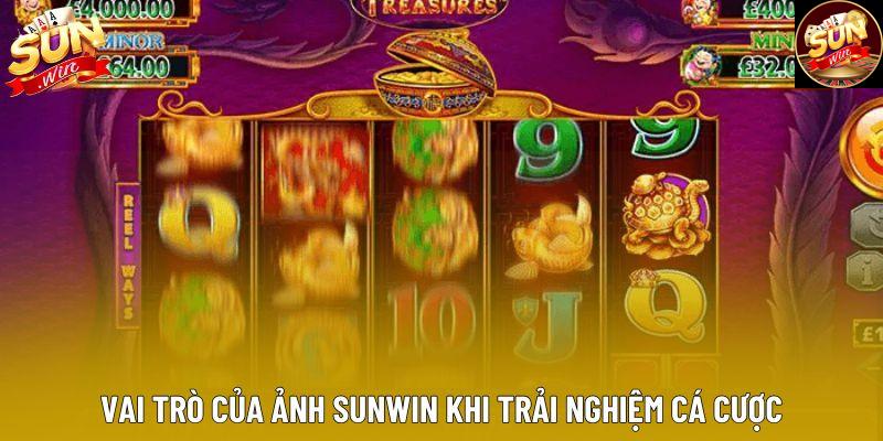 Vai trò của ảnh Sunwin khi trải nghiệm cá cược Vai trò của ảnh Sunwin khi trải nghiệm cá cược
